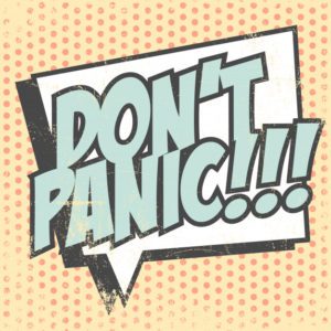 Don't panic