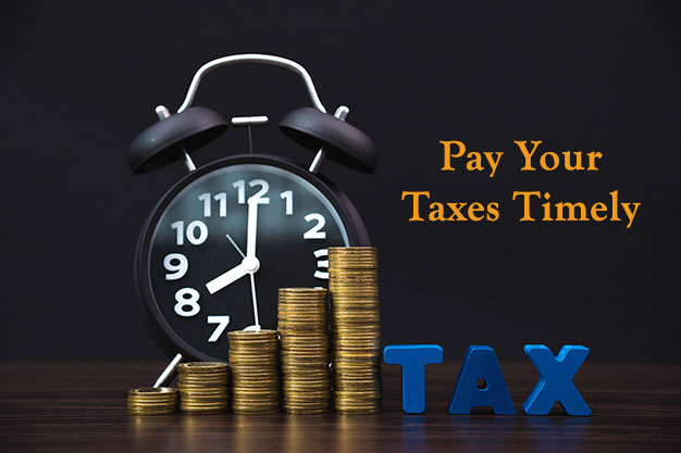Pay Your Taxes Timely