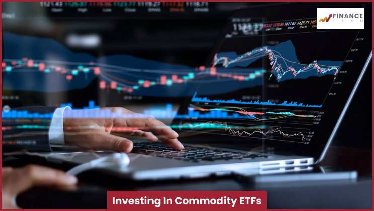 Investing In Commodity ETFs 