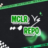 MCLR vs repo rate
