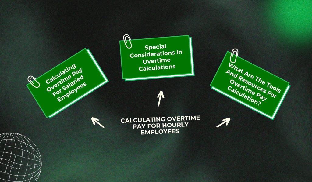 Calculating Overtime Pay For Hourly Employees