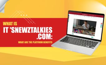 What Is Itsnewztalkies Com And What Are Its Benefits?