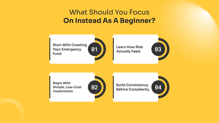 What Should You Focus On Instead As A Beginner